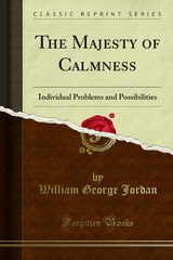 the majesty of calmness